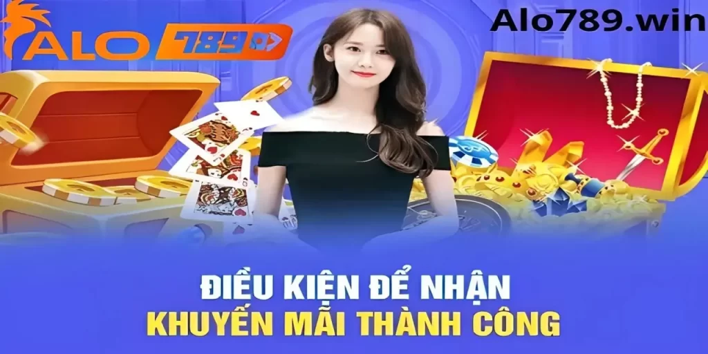 Lưu ý khi tham gia nhận khuyến mãi nhà cái Alo789